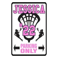 Lacrosse Unlimited Custom Parking Sign - Women's